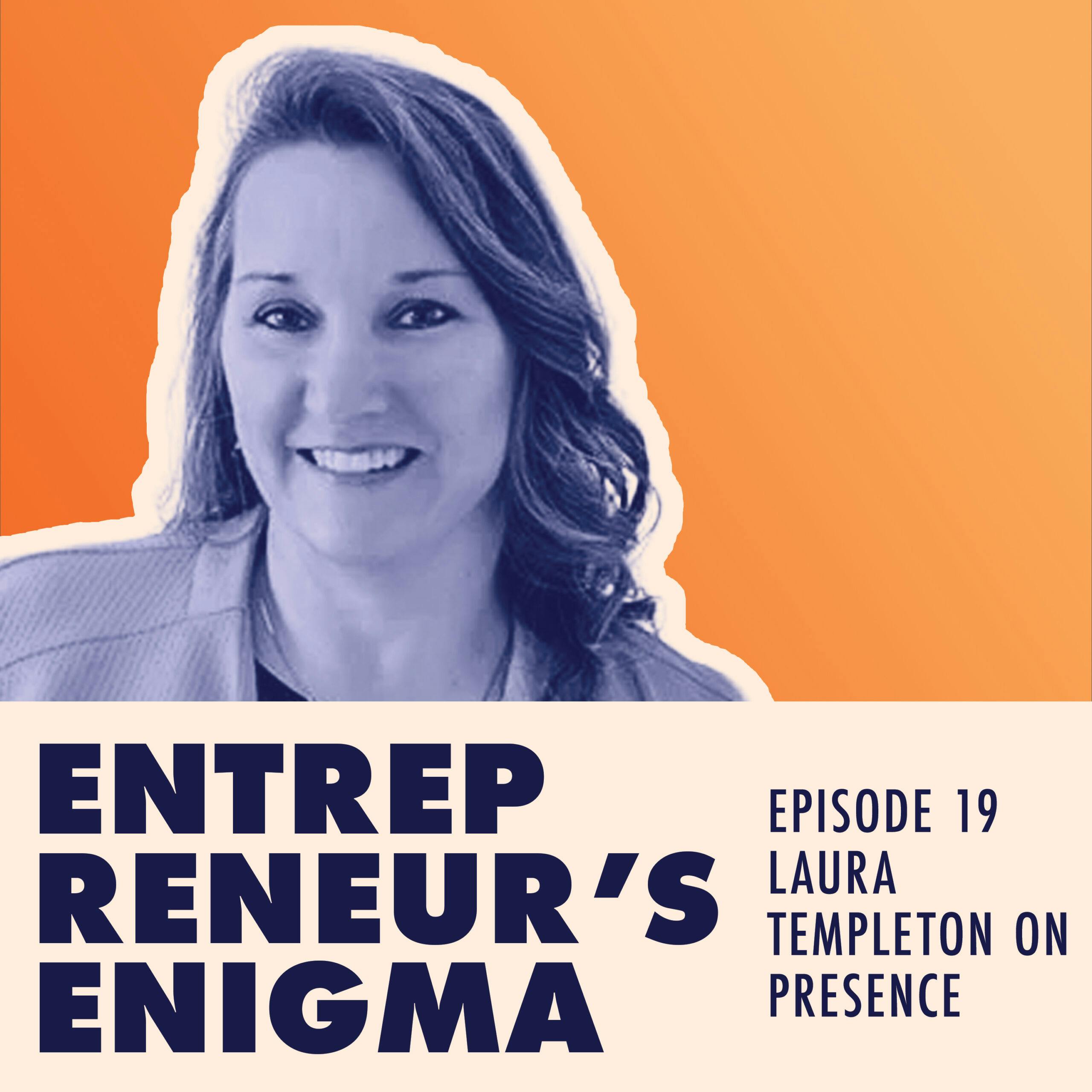 Laura Templeton On Using The First 30 Seconds To Grow Your Business