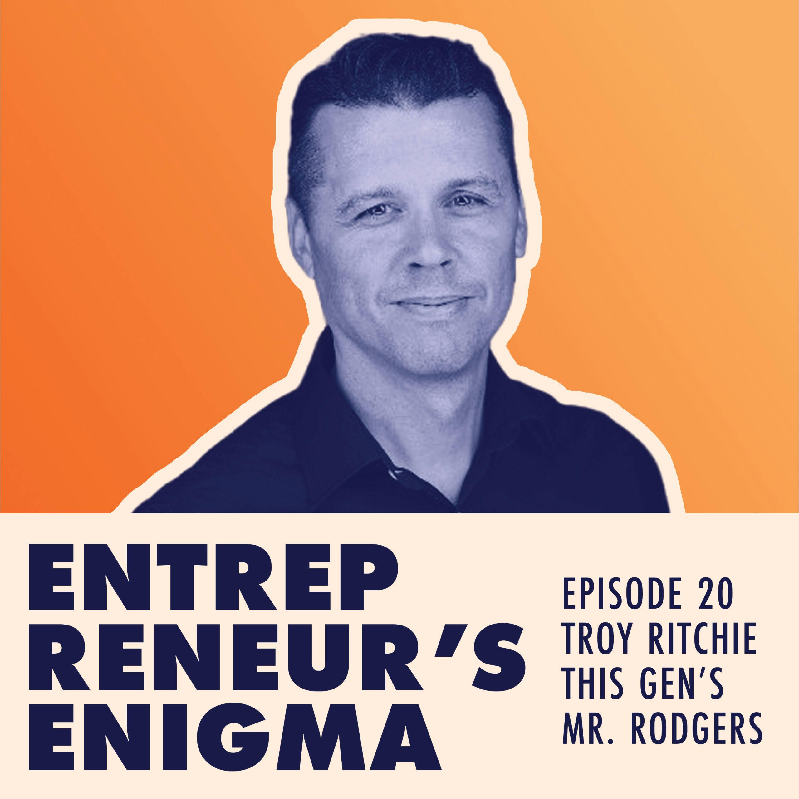 Troy Ritchie About His Road As An Entrepreneur, Author, and Speaker