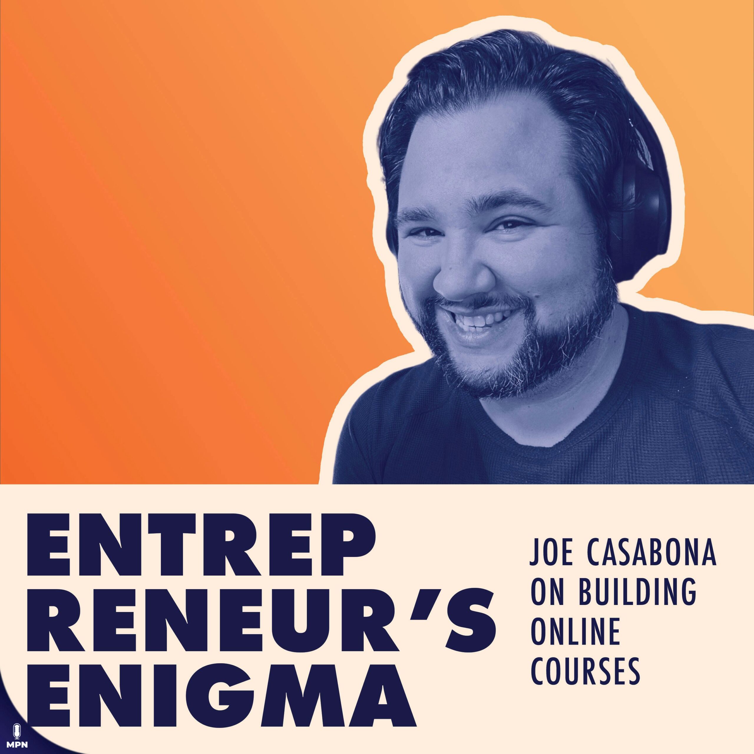 Joe Casabona On Teaching Online Courses As An Entrepreneurial Journey