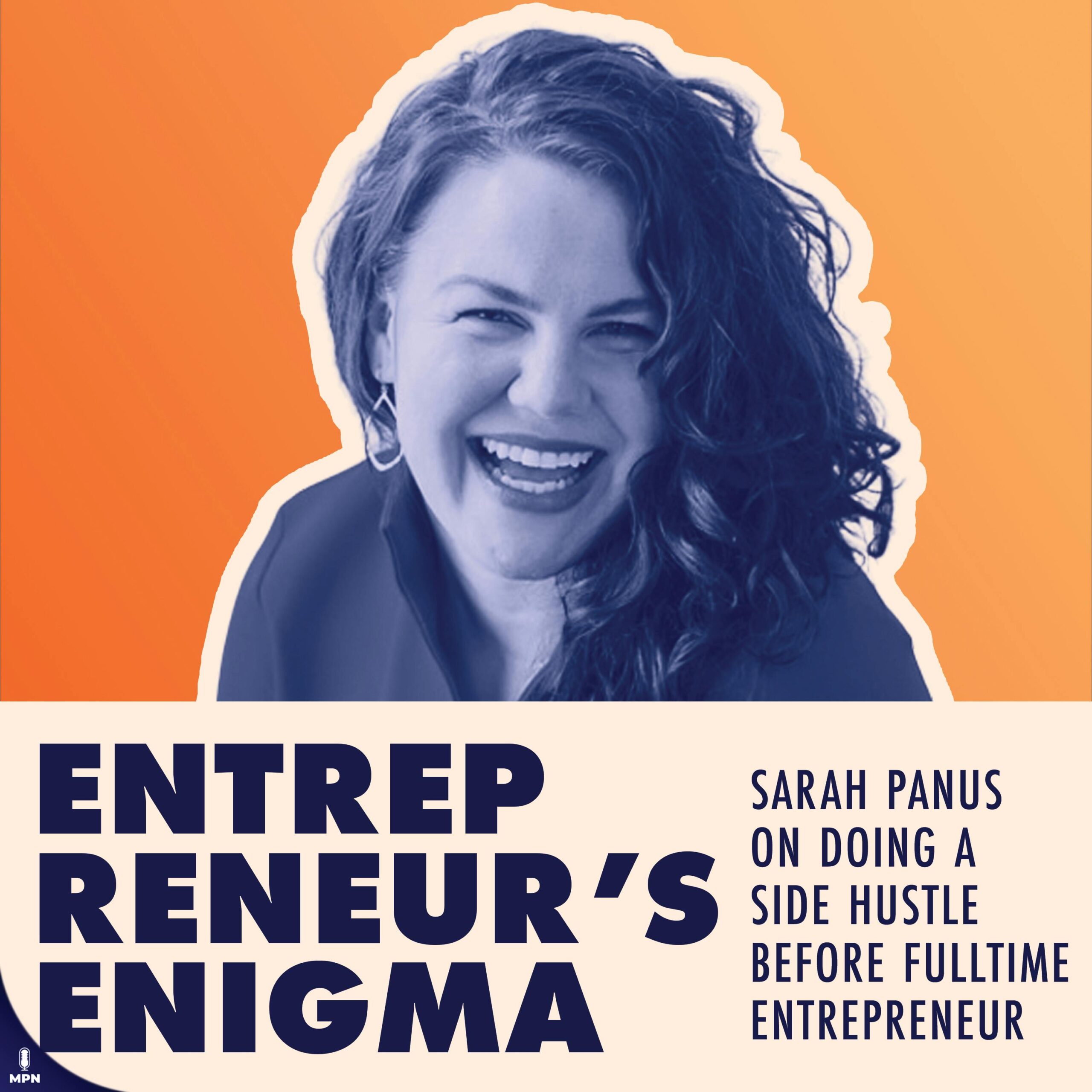 Sarah Panus – Podcaster and Kindred Marketer