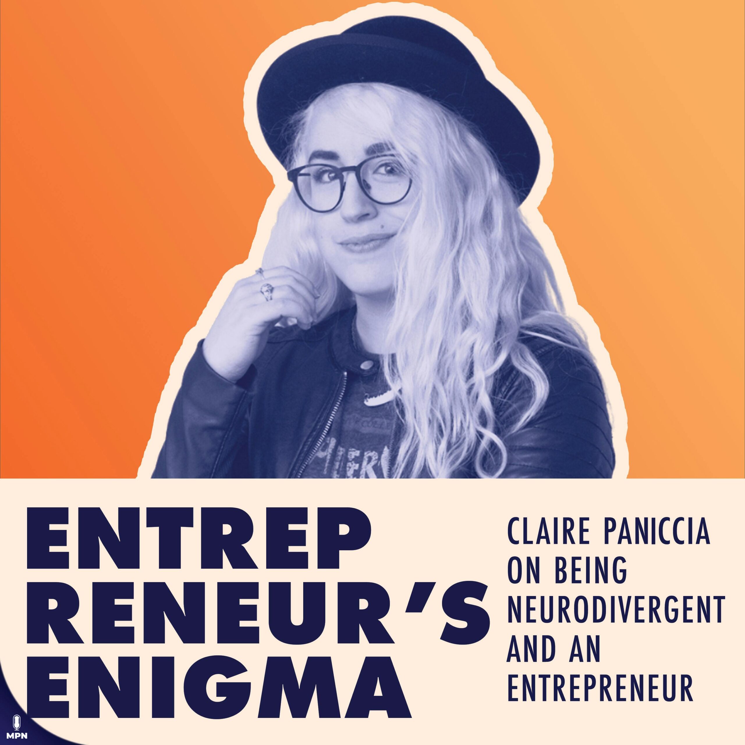Claire Paniccia On Being Neurodivergent And An Entrepreneur
