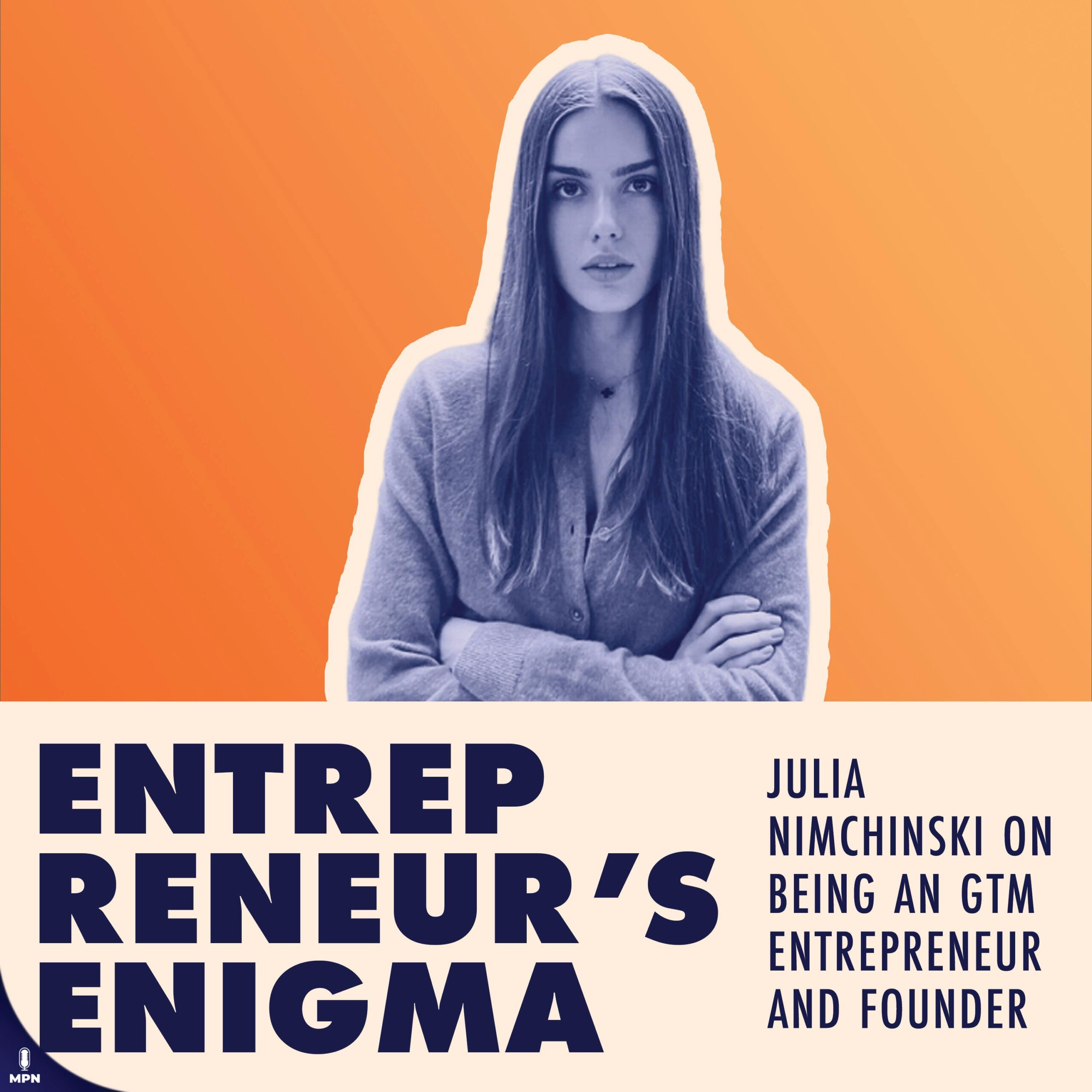 Julia Nimchinski The Queen of GTM