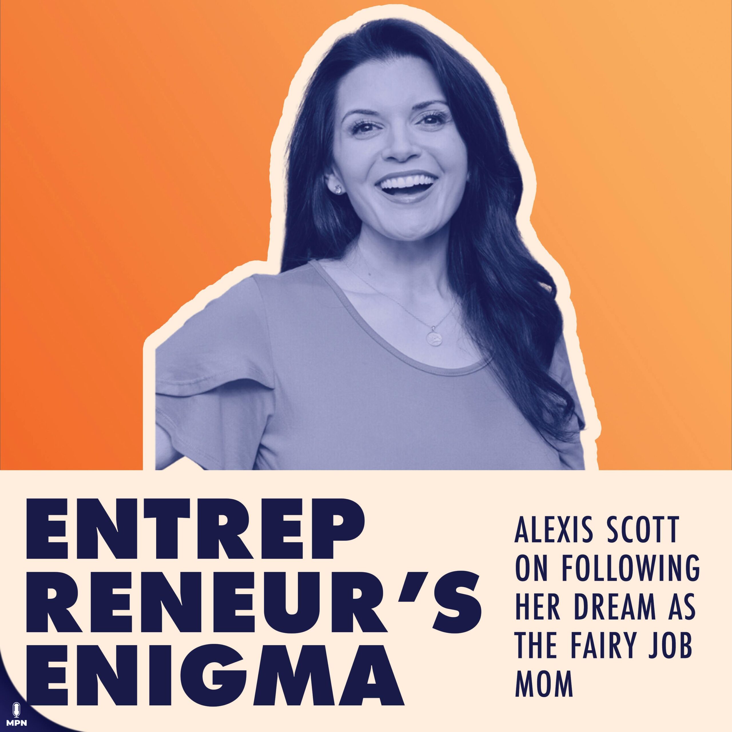 Alexis Scott The Fairy Job Mom