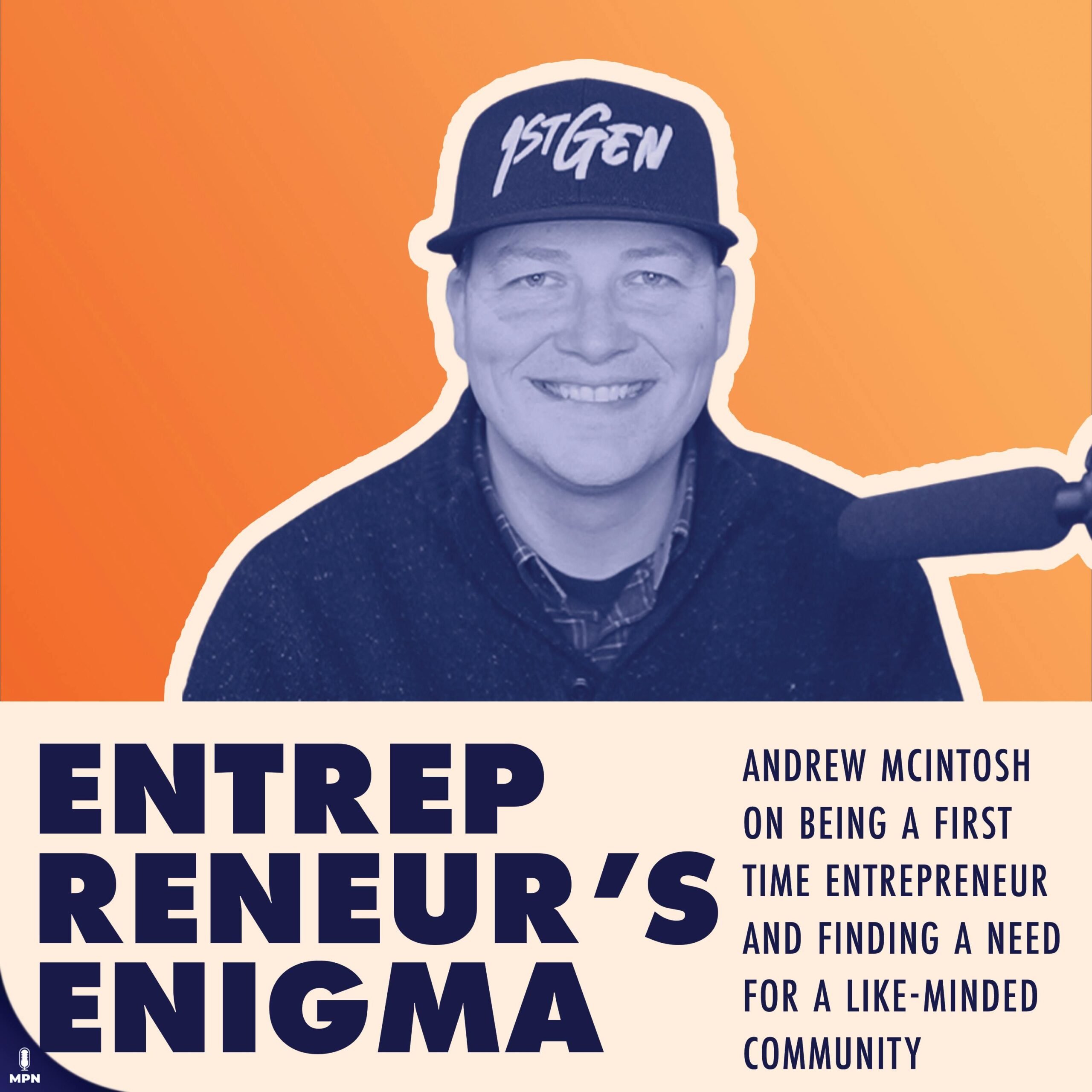 Andrew McIntosh On Being A First Time Entrepreneur And Finding A Need For A Like-Minded Community