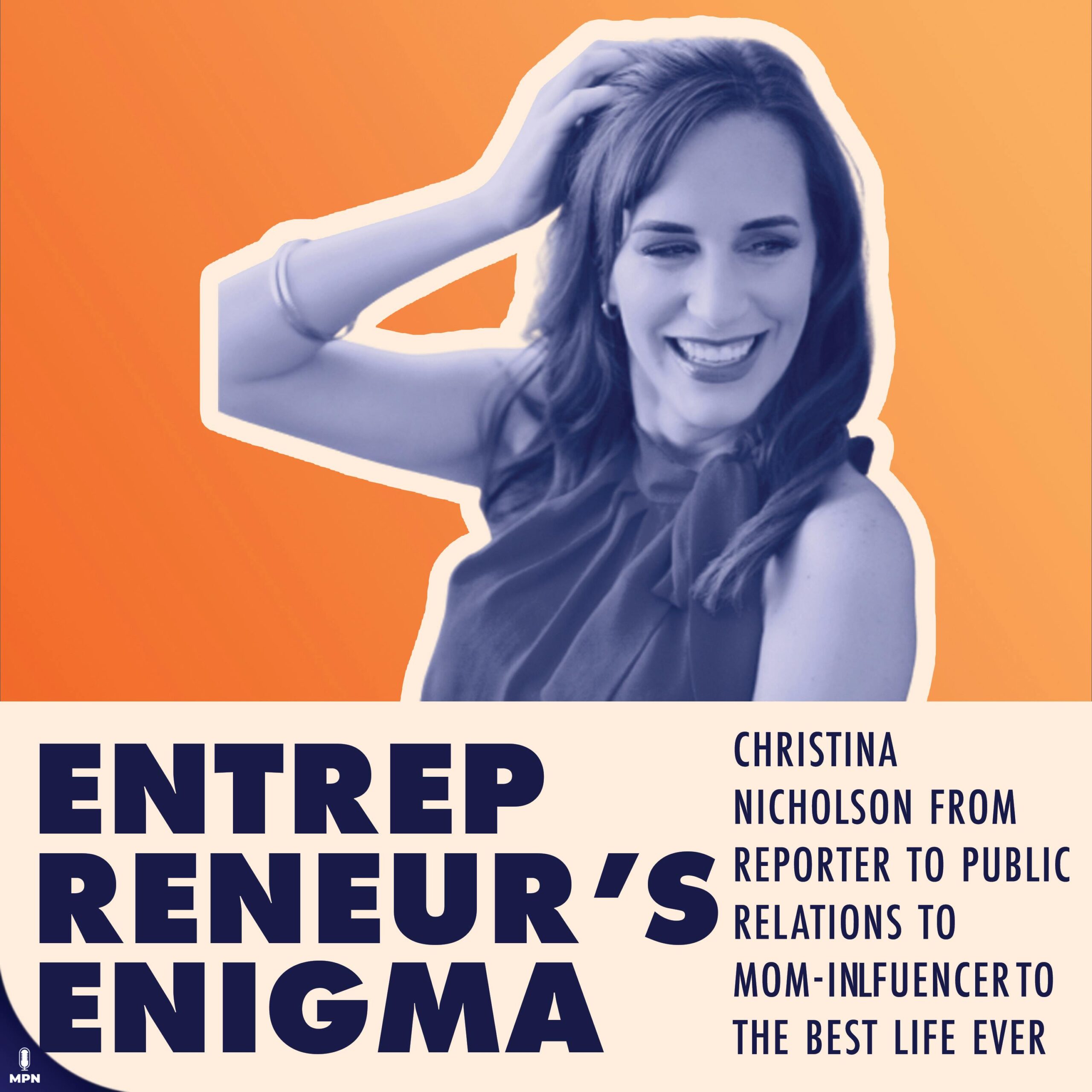 Christina Nicholson From Reporter To Public Relations To Mom-Influencer To The Best Life Ever