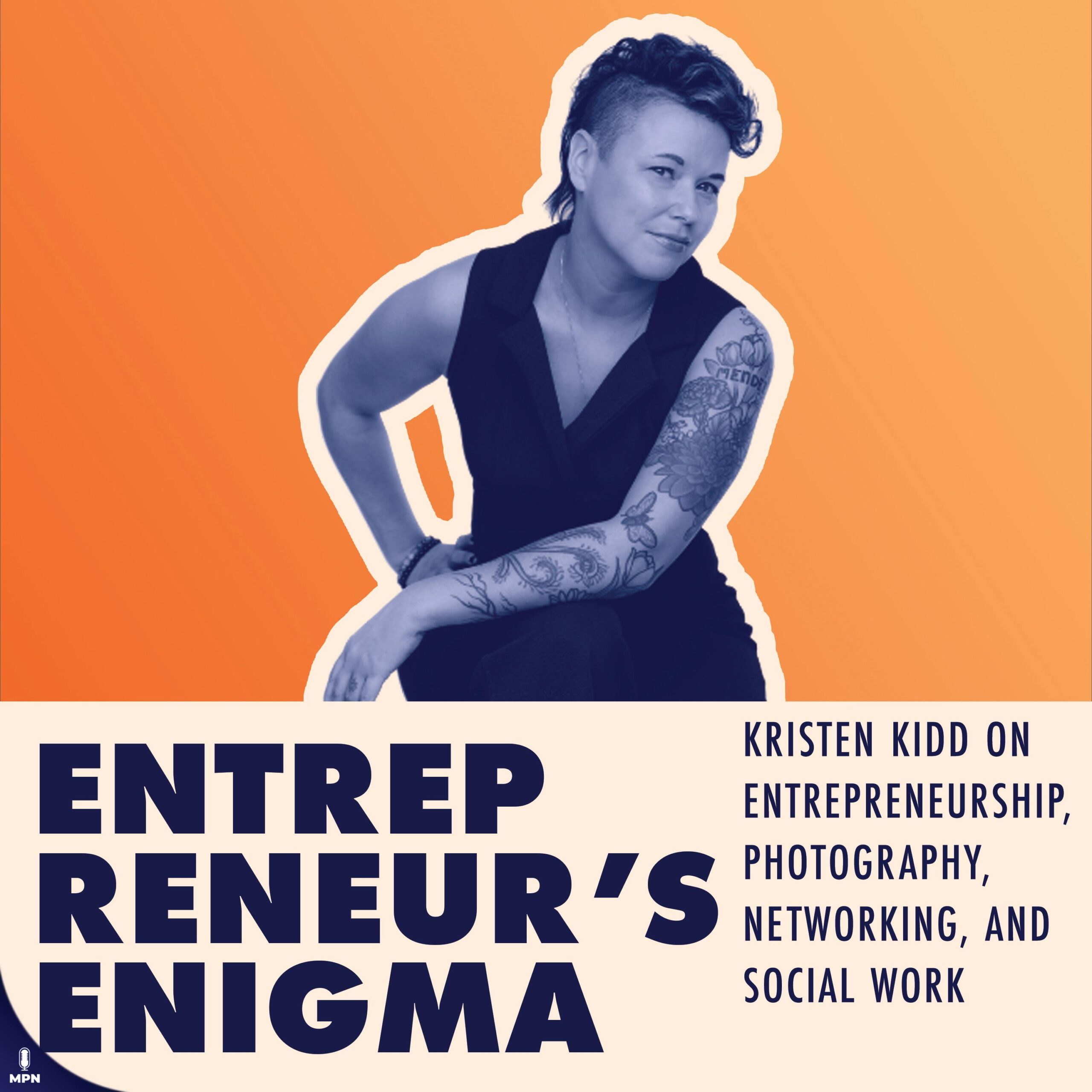 Kristen Kidd On Entrepreneurship, Photography, Networking, And Social Work